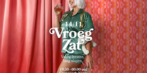 VroegZat 14 november Venlo