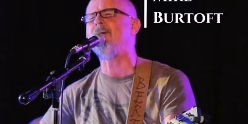 Friday night live with Mike Burtoft