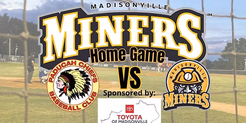 Madisonville Miners v Paducah Chiefs