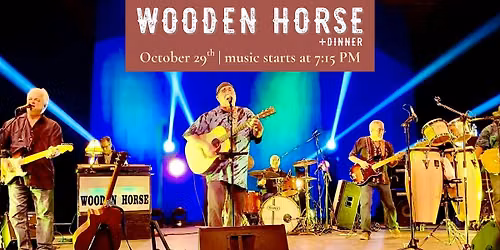 Wooden Horse: A Tribute to America & Crosby, Stills, Nash & Young + Dinner