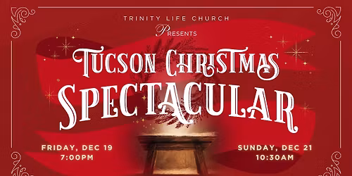 Tucson Christmas Spectacular