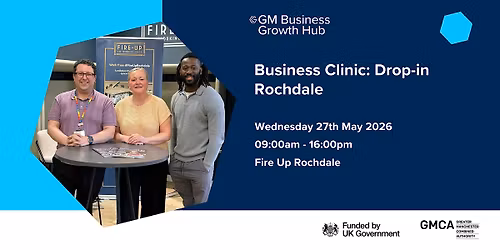 Business Clinic: Drop In - Rochdale