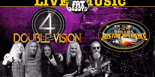 Double Vision w\/Dallas Boston Xperience