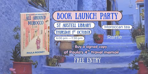 Book Launch for 'All Around Morocco: A five week solo adventure'