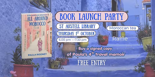 Book Launch for 'All Around Morocco: A five week solo adventure'