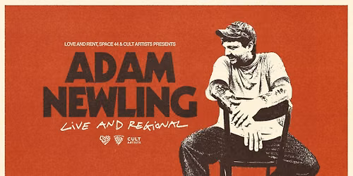 Adam Newling Live and Regional Tour