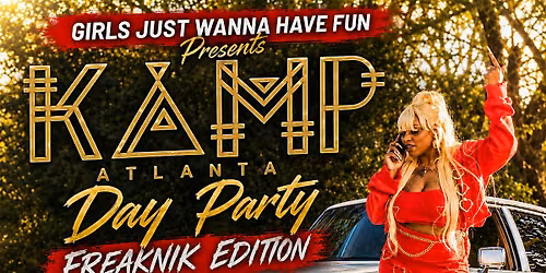 KAMP ATL: Freaknik Edition