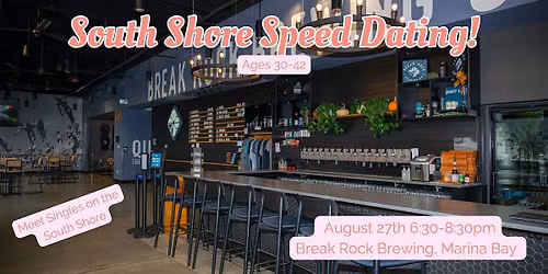 South Shore Speed Dating! Ages 30-42