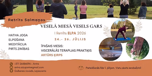 Jogas retr\u012bti "Vesel\u0101 mies\u0101 vesels gars", I Retr\u012bts "ELPA" 2026