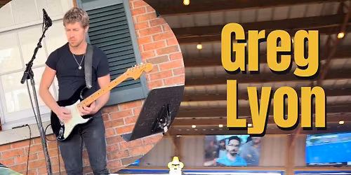 LIVE MUSIC FRIDAY NIGHT DECEMBER 19TH - FEATURING GREG LYON