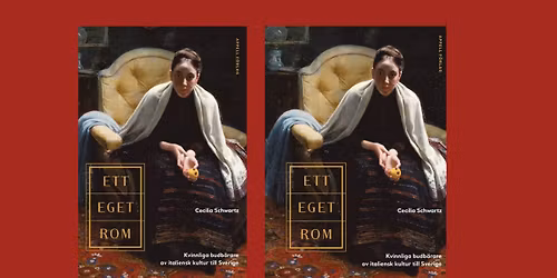 Ett eget Rom Kvinnliga budb\u00e4rare av italiensk kultur till Sverige