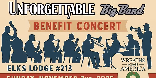 Wreaths Across America Benefit Concert with the Unforgettable Big Band