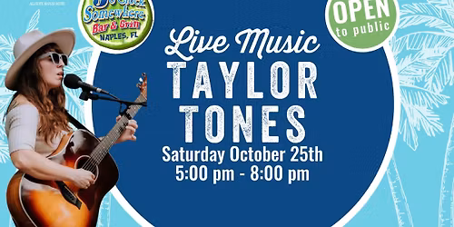 LIVE MUSIC WITH TAYLOR TONES