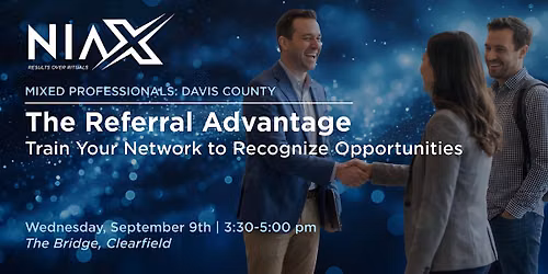 NIAX - Mixed Professionals Member Event - Clearfield (guests are welcome)