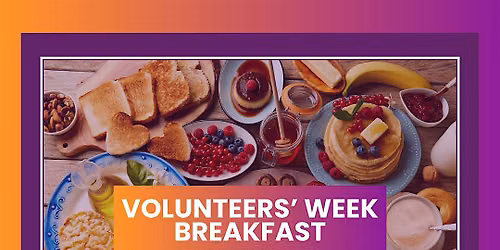 Volunteers' Week Breakfast