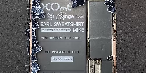 Earl Sweatshirt & MIKE: Home On The Range Tour 2026