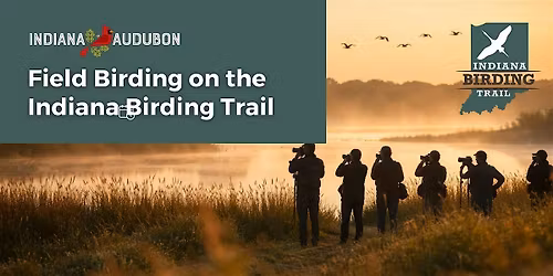 Field Birding on the Indiana Birding Trail: DePauw