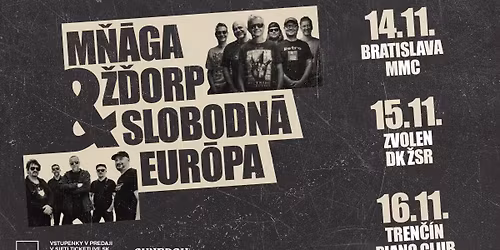 SLOBODN\u00c1 EUR\u00d3PA & M\u0147\u00c1GA A \u017d\u010eORP - TREN\u010c\u00cdN Piano Club