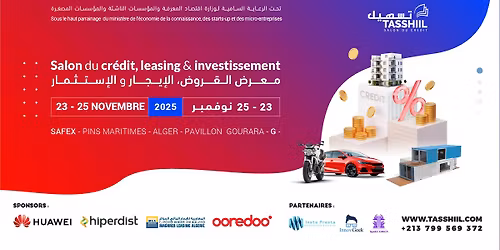 TASSHIIL, Le salon du Crédit , du Leasing et de L'investissement