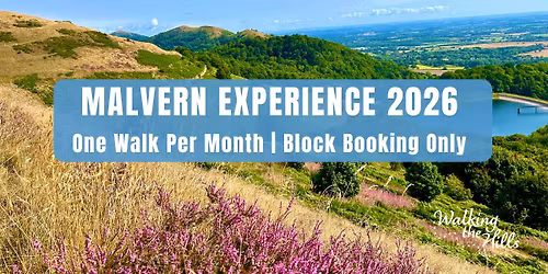 NEW FOR 2026 - Malvern Experience: Walk the Hills with Walking the Hills