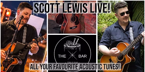 Scott Lewis Live & Acoustic at the Star Bar! 