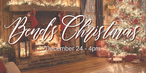 Bend's Christmas @ Hope City Church