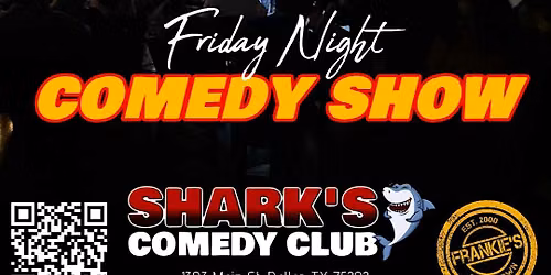 Friday Night Comedy Show 8PM | Comedy Roast and Showcase