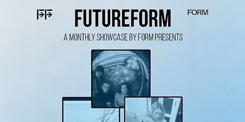 FutureFORM: Speedial + Roscoe Roscoe + Asa Smiles