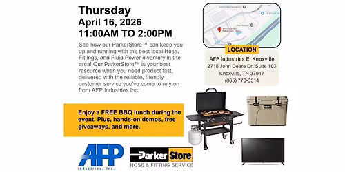 AFP Industries\u2019 East Knoxville ParkerStore Hose Blitz & Open House