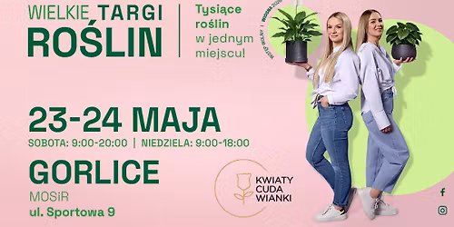WIELKIE TARGI RO\u015aLIN\u203c\ufe0fGORLICE\u203c\ufe0f WIOSENNA EDYCJA 2026\u203c\ufe0f