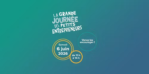 LA GRANDE JOURN\u00c9E DES PETITS ENTREPRENEURS
