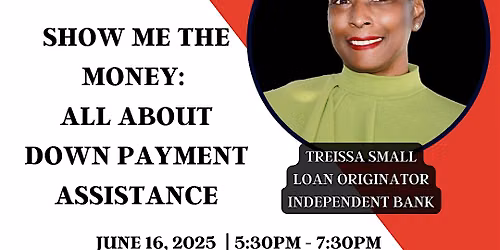 Show Me The Money: All About Down Payment Assistance