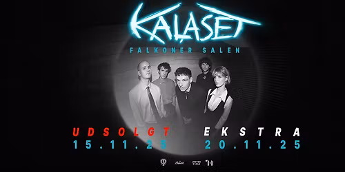 Kalaset \u2013 Falkonersalen (EKSTRAKONCERT)