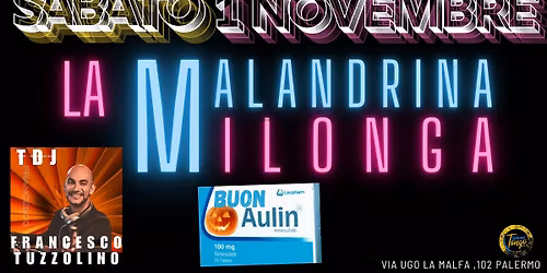 LA MALANDRINA MILONGA