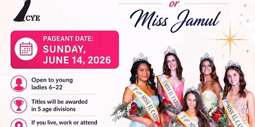 "63rd" Annual CYE Miss El Cajon, Miss Rancho San Diego, Miss Jamul and Miss Singing Hills Pageant!