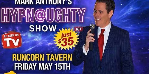 RUNCORN - A Night Of Good, Clean, Adult Hypnosis Fun at The Runcorn Tavern