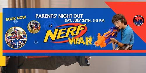 Nerf Parents Night Out