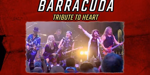 Barracuda tribute to Heart