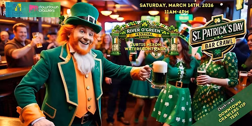 Tampa's Downtown River O'Green Fest & Bar Crawl - Curtis Hixon Park