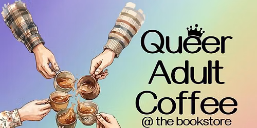 Queer Adult Coffee
