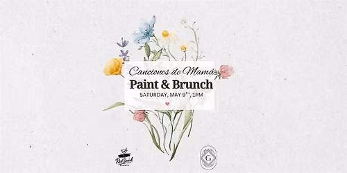 Canciones de Mam\u00e1 Paint & Brunch