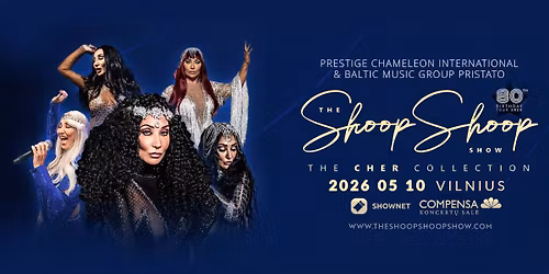The Shoop Shoop Show - The Cher Collection | Vilnius