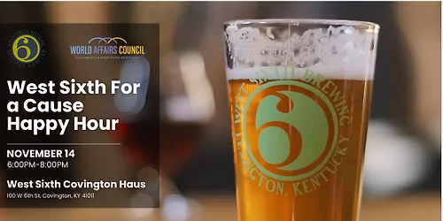 West Sixth for a Cause Happy Hour