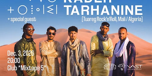 KADER TARHANINE [Tuareg Rock'n'Roll, ML\/DZ] :: Live @ *Mixtape 5* :: 03.12.2026