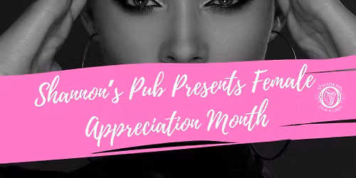 Shannon's Female Appreciation Month November 2025