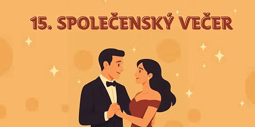 15. Spole\u010densk\u00fd ve\u010der