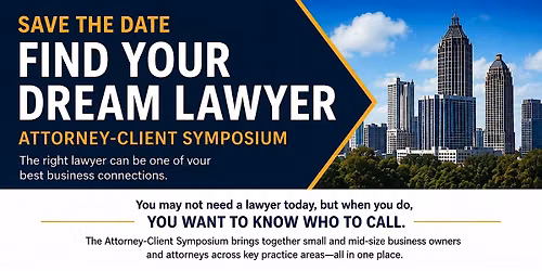 Georgia Bar Diversity Program Attorney-Client Symposium