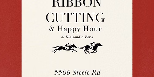 Ribbon Cutting & Happy Hour: Taylor Made @ Diamond A