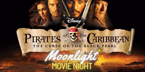 Moonlight Movie Night: Pirates of the Caribbean
