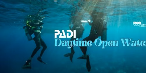 Daytime PADI Open Water Course
